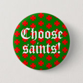 Saints_Avolt Slogan (Kersteditie #1) Ronde Button 5,7 Cm (Voorkant)