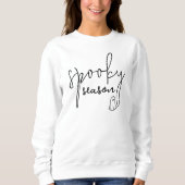 Saison éffrayante Halloween Sweatshirt pour les fe (Devant)