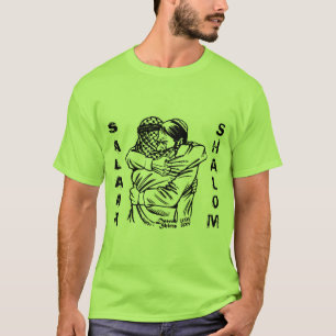 Salaam Shalom T-shirt