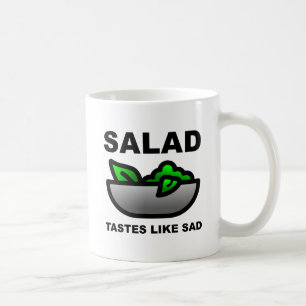Salad Tastes like Sad Funny Mug Koffiemok