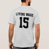 Salaire de vie - Tshirt 15 $/heure (Dos)