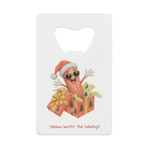 salami-iseer de feestdagen! kredietkaart flessenopener