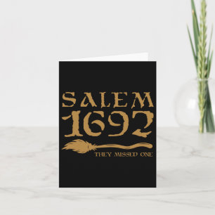 Salem 1692 Ze missen een heks Halloween 8 Kaart