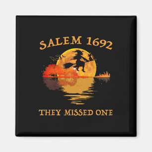 Salem 1692 Ze misten een heks rijdende bezemzaal Magneet