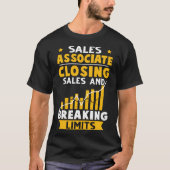 Sales Associate Afsluiten verkoop en grenzen verbr T-shirt (Voorkant)