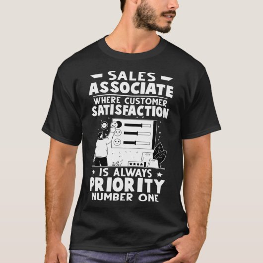 Sales Associate klanttevredenheid is altijd PR T-shirt (Voorkant)