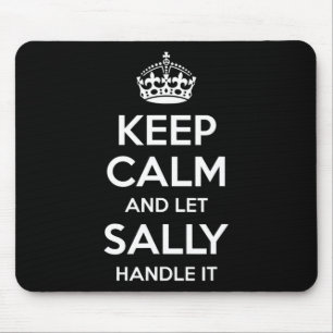 Sally Keep Calm Gepersonaliseerde naam Grappige ve Muismat