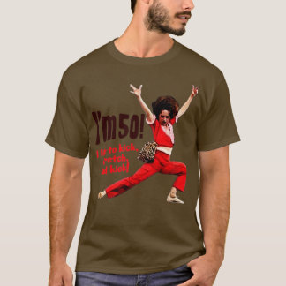 Sally Omalley Im 50 ik trap graag op streth en kic T-shirt