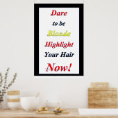 Salon Barbershop Posters Dare to be Blonde (Cuisine)