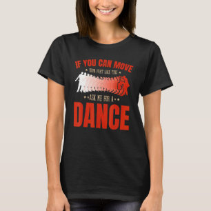 Salsa Bachata Kizomba Beweeg je voeten voor een La T-shirt
