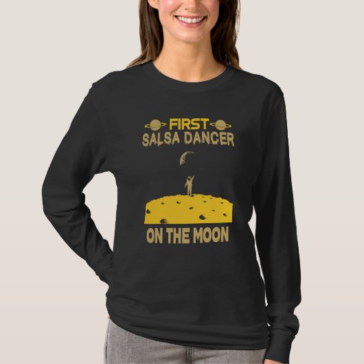 Salsa Dancer On The Moon T-shirt (Voorkant)
