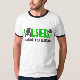SALSERO - SOUTENU POUR MENER avec le T-shirt de