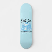 Salt Ice Skateboard (Devant)