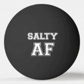 SALTY AF PINGING PONG BALL (Achterkant)