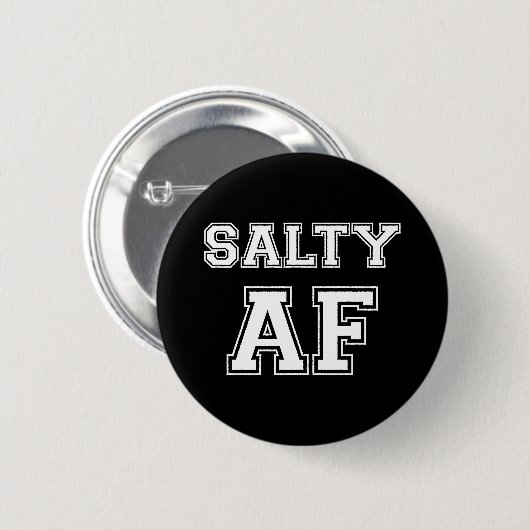 SALTY AF RONDE BUTTON 5,7 CM (Voorkant /achterkant)