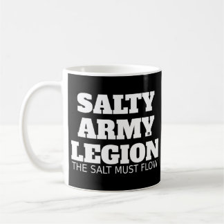 SALTY ARMY IS LEGIO, Zout moet T-Shirt stromen Koffiemok