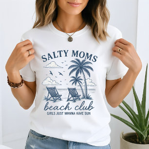 Salty Mom Beach Club  T-shirt