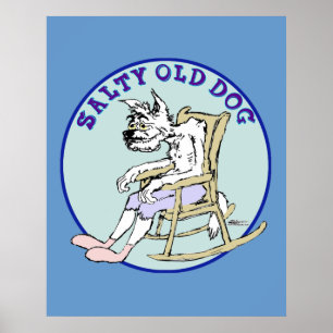 Salty Old Dog Poster