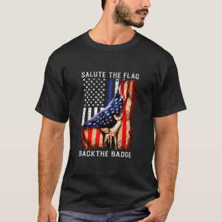 Saluez Le Drapeau Retour L'Insigne T-shirt Police