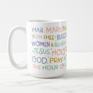 Saluez Mary Prayer Mug   Mug de café catholique