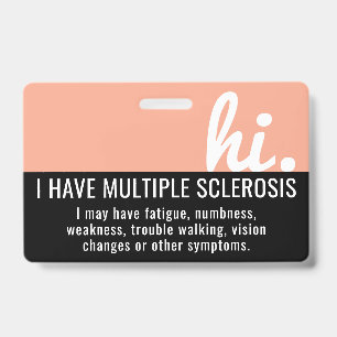 salut j'ai la sclérose en plaques patience badge P