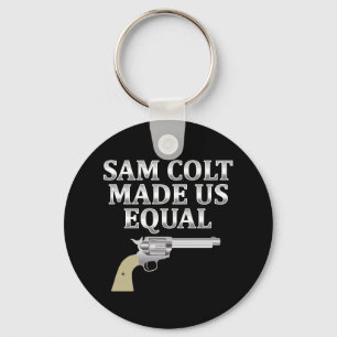 Sam Colt maakte ons gelijk Sleutelhanger