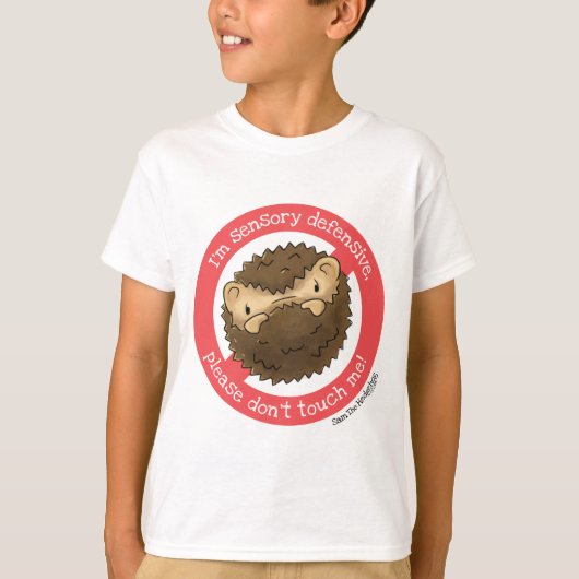 Sam the Hedgehog T-shirt - I'M SENSORY DEFENSIVE (Voorkant)