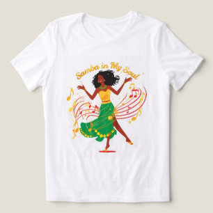 Samba In My Soul Braziliaanse Dans Vrouw T-Shirt M