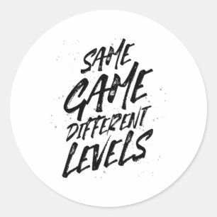 Same Game Verschillende Niveaus Het Gamer Leven Co Ronde Sticker