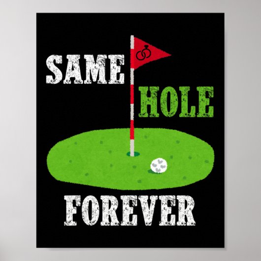 Same Hole Forever Bruidegom Bachelorfeest Grappige Poster (Voorkant)