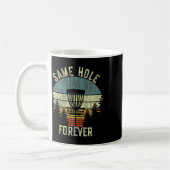 Same Hole Forever Funny Disc Golf Bachelor Party  Koffiemok (Links)