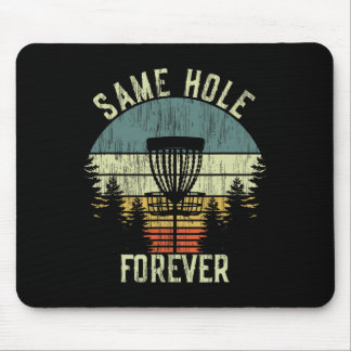 Same Hole Forever Grappige Disc Golf Bachelorfeest Muismat