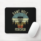 Same Hole Forever Grappige Discgolf Bachelor Party Muismat (Met muis)