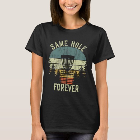 Same Hole Forever Grappige Discgolf Bachelor Party T-shirt (Voorkant)