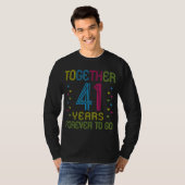 Samen 41 jaar - voor altijd om grappige 41ste Anni T-shirt (Voorkant volledig)