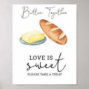 Samen boter - Liefde is zoet neem een traktatie Poster