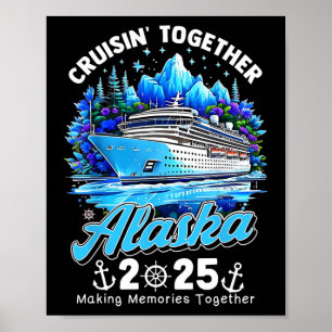 Samen cruisen Alaska 2025 Alaska-cruise Familie Poster