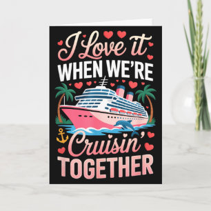 Samen cruisen bijpassende cruise Valentijnskaarten Kaart