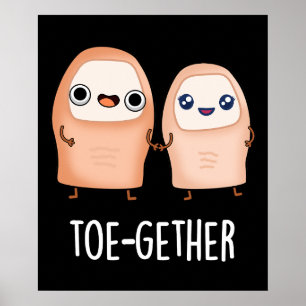 Samen Funny Big Toe Pun Dark BG Poster