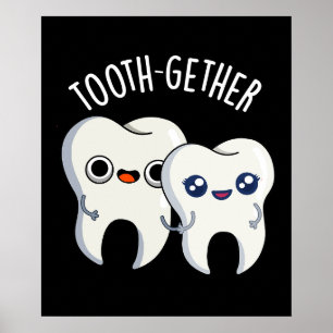 Samen Funny Tooth Pun Dark BG Poster