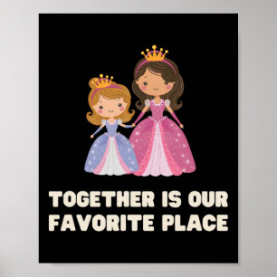 Samen Grappig Is Onze Favoriete Plek Prinses Konin Poster