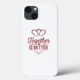 Samen is beter - Valentijn's Day Design iPhone 13 Hoesje