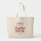 Samen is beter - Valentijn's Day Design Grote Tote Bag (Achterkant)