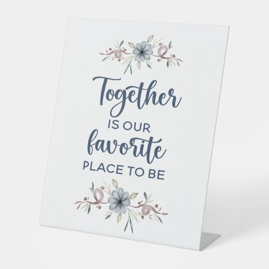 Samen is onze favoriete plek reclamebord met voetstuk (Voorkant)