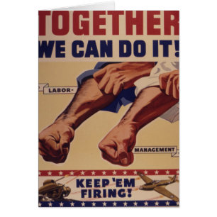 Samen kunnen we het WWII Propaganda doen
