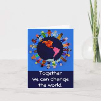 Samen kunnen wij de wereld Notecard veranderen Kaart