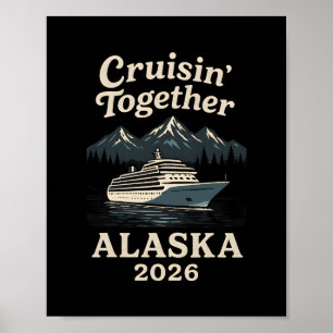 Samen varen Alaska-cruise 2026 Vakantie Fami Poster