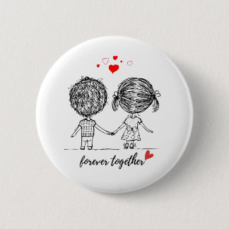 Samen Voor Altijd Ontwerp voor Koppels Ronde Button 5,7 Cm