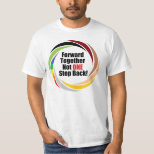 Samen vooruit, geen stap terug! t-shirt