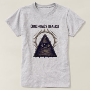 Samenzweringsrealist T-shirt